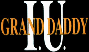 Grand Daddy I.U.